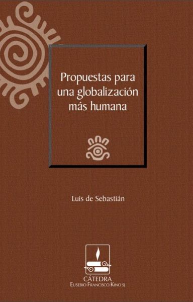 Propuestas para una globalización más humana (eBook, ePUB)