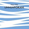 Linnunpoikani (eBook, ePUB) - Bild 1