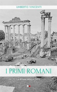 I primi romani (eBook, ePUB) Cover I primi romani (eBook, ePUB)