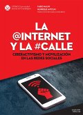 La @Internet y la #calle (eBook, ePUB)
