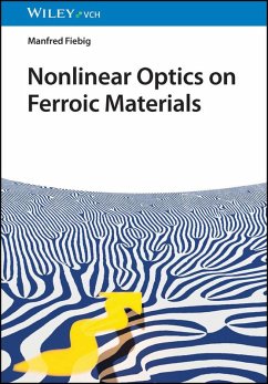 Nonlinear Optics on Ferroic Materials (eBook, PDF) - Fiebig, Manfred
