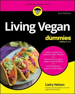 Living Vegan For Dummies (eBook, ePUB) - Nelson, Cadry
