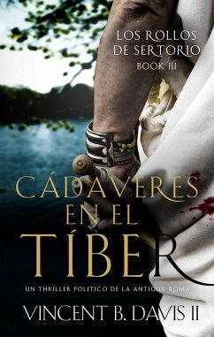 Cover Cadáveres en el Tíber (Los rollos de Sertorio, #3) (eBook, ePUB)