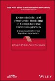 Deterministic and Stochastic Modeling in Computational Electromagnetics (eBook, PDF)