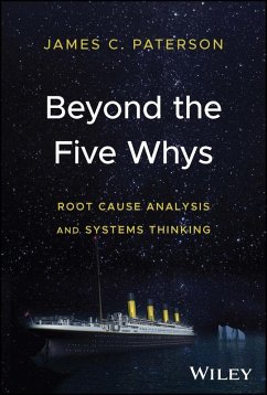 Beyond the Five Whys (eBook, ePUB) - Paterson, James C.