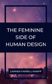 The Feminine Side of Human Design (eBook, ePUB)