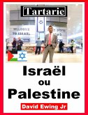 Tartarie - Israël ou Palestine (eBook, ePUB)
