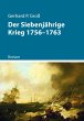 Der Siebenjährige Krieg 1756-1763... - Bild 1