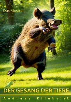 Der Gesang der Tiere (eBook, ePUB) - Klinksiek, Andreas