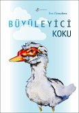 BÜYÜLEYİCİ KOKU (eBook, ePUB)