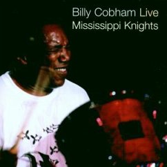 Mississippi Knights Live - Billy Cobham