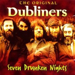 7 Drunken Nights - Dubliners,The