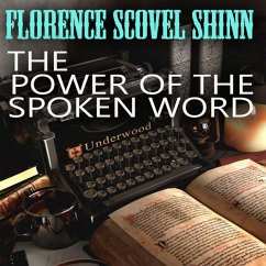 The Power of the Spoken Word (MP3-Download) - Shinn, Florence Scovel