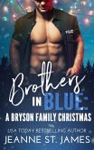 Brothers in Blue: A Bryson Family Christmas (eBook, ePUB)