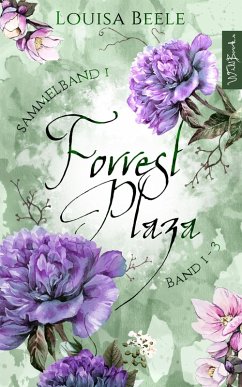 Forrest Plaza Sammelband 1: Band 1 - 3 (eBook, ePUB) - Beele, Louisa