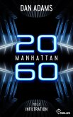 Infiltration / Manhattan 2060 Bd.4 (eBook, ePUB)