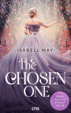 The Chosen One (eBook, ePUB) - May, Isabell