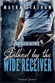 Stalked by the Wide Receiver (eBook, ePUB)