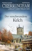 Der verschwundene Kelch / Cherringham Bd.46 (eBook, ePUB)