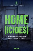 Home(icides) (eBook, ePUB)