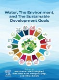 Water, the Environment, and the Sustainable Development Goals (eBook, ePUB)