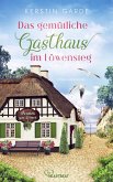 Das gemütliche Gasthaus im Löwensteg / Im Löwensteg Bd.3 (eBook, ePUB)