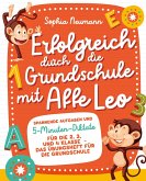 Erfolgreich durch die Grundschule mit Affe Leo (eBook, ePUB)