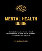 Mental Health Guide (eBook, ePUB)