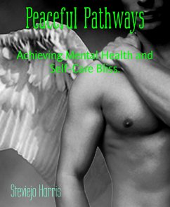 Peaceful Pathways (eBook, ePUB) - Harris, Steviejo