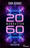 Masterplan / Manhattan 2060 Bd.5 (eBook, ePUB)