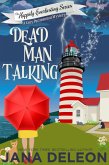 Dead Man Talking (Everlasting Series, #1) (eBook, ePUB)