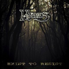 Exist To Resist - Hades