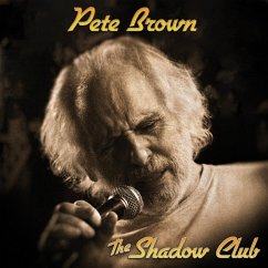 Shadow Club (Ltd. Col. Lp) - Brown,Pete