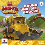 Folge 3: Bruno und die Brücke (MP3-Download)