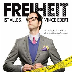 Freiheit ist alles (MP3-Download) - Ebert, Vince