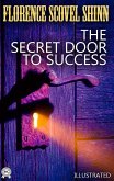 The Secret Door to Success. Illustrated (eBook, ePUB)