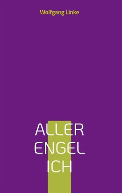 Aller Engel Ich (eBook, ePUB) - Linke, Wolfgang