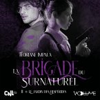 La Brigade du surnaturel II (MP3-Download)