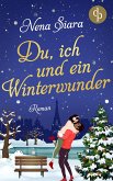 Du, ich und ein Winterwunder (eBook, ePUB)