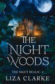 The Night Woods (The Night Realm, #1) (eBook, ePUB)