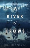 A River of Crows (eBook, ePUB)