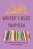 Writers Bloc Thirteen (eBook, ePUB)