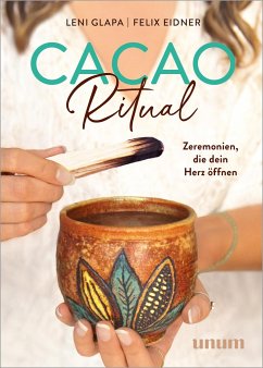 Cacao Ritual - Glapa, Leni;Eidner, Felix