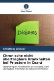 Chronische nicht übertragbare Krankheiten bei Priestern in Ceará