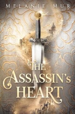 The Assassin's Heart - Mur, Melanie