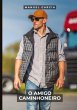 O Amigo Caminhoneiro - Bild 1