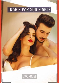 Cover Trahie par son Fiancé