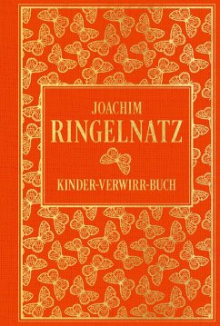 Kinder-Verwirr-Buch: mit vielen Illustrationen von Joachim Ringelnatz - Ringelnatz, Joachim