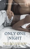 Only One Night (eBook, ePUB)