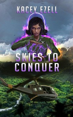 Skies to Conquer (The Psyche of War, #3) (eBook, ePUB) - Ezell, Kacey